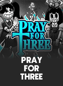 Game Pray for Three Terpercaya dengan Fitur Terbaik banner